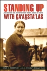 Image for Standing Up with Ga&#39;axsta&#39;las : Jane Constance Cook and the Politics of Memory, Church, and Custom