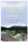 Image for Inventing Stanley Park