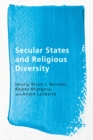 Image for Secular States and Religious Diversity