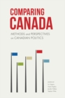 Image for Comparing Canada : Methods and Perspectives on Canadian Politics