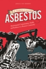 Image for A town called Asbestos  : environmental contamination, health, and resilience in a resource community