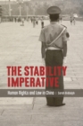 Image for The stability imperative  : human rights and law in China