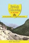 Image for British Columbia by the Road : Car Culture and the Making of a Modern Landscape