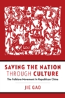 Image for Saving the Nation through Culture