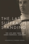 Image for The Last Suffragist Standing