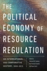 Image for The Political Economy of Resource Regulation