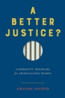 Image for A Better Justice?