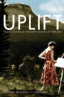 Image for Uplift : Visual Culture at the Banff School of Fine Arts