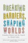 Image for Breaking Barriers, Shaping Worlds