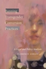 Image for Banning Transgender Conversion Practices