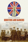 Image for Boosters and Barkers : Financing Canada’s Involvement in the First World War
