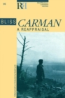 Image for Bliss Carman : A Reappraisal