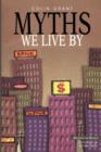 Image for Myths We Live By