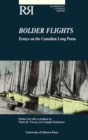 Image for Bolder Flights : Essays on the Canadian Long Poem