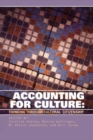Image for Accounting for Culture : Thinking Through Cultural Citizenship
