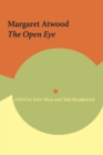Image for Margaret Atwood : The Open Eye