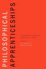 Image for Philosophical Apprenticeships : Contemporary Continental Philosophy in Canada