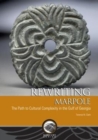 Image for Rewriting Marpole : The Path to Cultural Complexity in the Gulf of Georgia