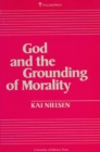 Image for God and the Grounding of Morality