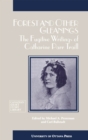 Image for Forest and Other Gleanings: The Fugitive Writings of Catharine Parr Traill