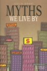 Image for Myths We Live By