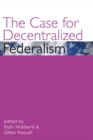 Image for The case for decentralized federalism