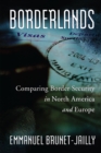 Image for Borderlands: comparing border security in North America and Europe