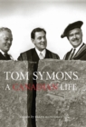 Image for Tom Symons: A Canadian Life