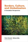 Image for Borders, Culture, and Globalization : A Canadian Perspective