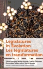 Image for Legislatures in Evolution / Les legislatures en transformation
