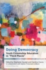 Image for Doing Democracy : Youth Citizenship Education in &quot;Third Places&quot;