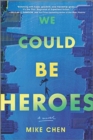 Image for WE COULD BE HEROES