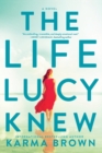 Image for LIFE LUCY KNEW