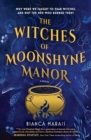 Image for The Witches of Moonshyne Manor : A Halloween novel