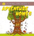 Image for Adventure Homes