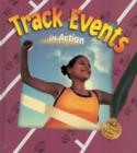 Image for Track Events in Action