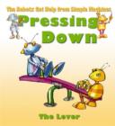 Image for Pressing Down : The Lever