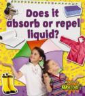 Image for Does it Absorb or Repel Water?