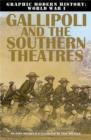 Image for Gallipoli and the Southern Theatres