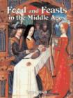 Image for Food and Feasts in the Middle Ages