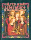 Image for Arts and Literature in the Middle Ages