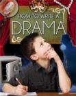Image for How to Write a Drama