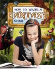 Image for How to Write a Fantasy Story