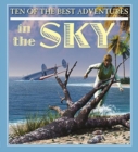 Image for Ten of the Best Adventures in the Sky