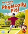 Image for Do Your Bit to be Physically Fit