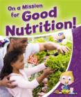 Image for On a Mission for Good Nutrition