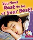 Image for You Need Rest to Be Your Best