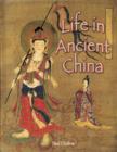 Image for Life in Ancient China