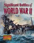 Image for Significant battles of World War II