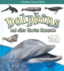 Image for Dolphins and Other Marine Mammals